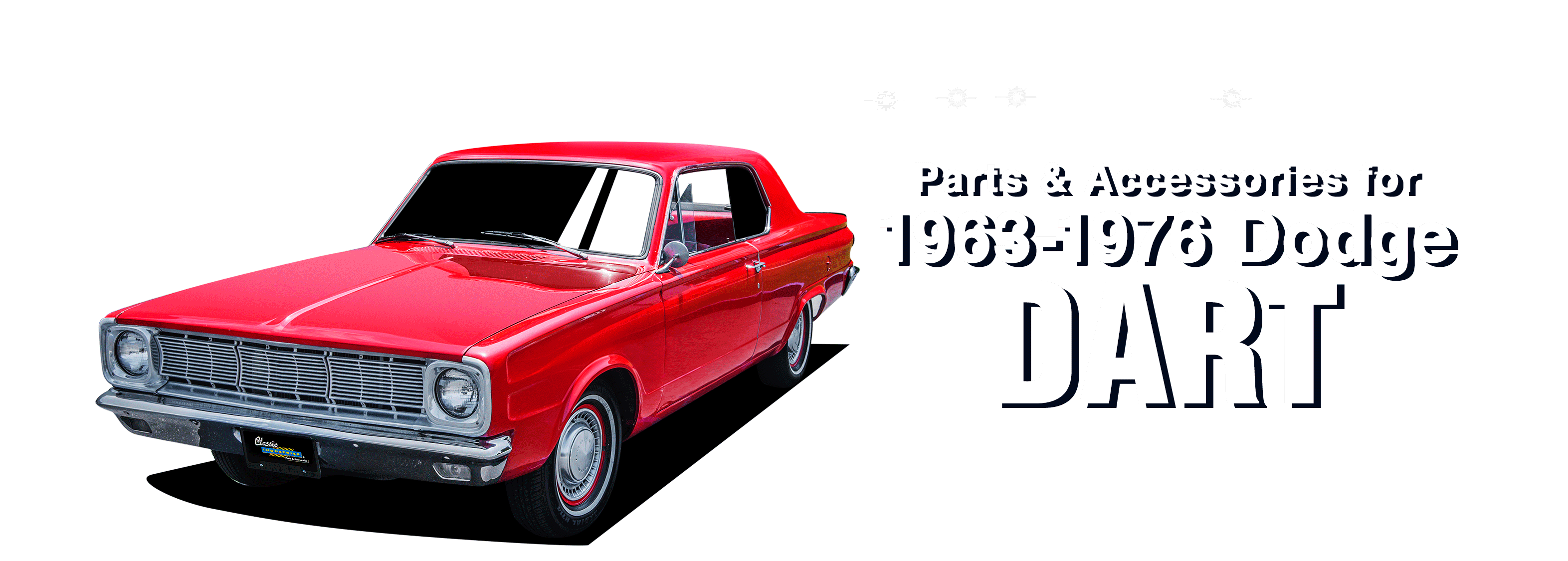 19631976 Dodge Dart Parts and Accessories